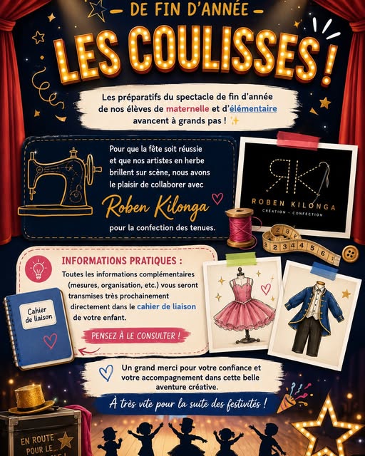 🎭 SPECTACLE DE FIN D'ANNÉE : LES COULISSES ! 🎬 

Chers parents,

Les préparatifs du spectacle de fin d’année de nos élèves de maternelle et d'élémentaire avancent à grands pas ! ✨

Pour que la fête...