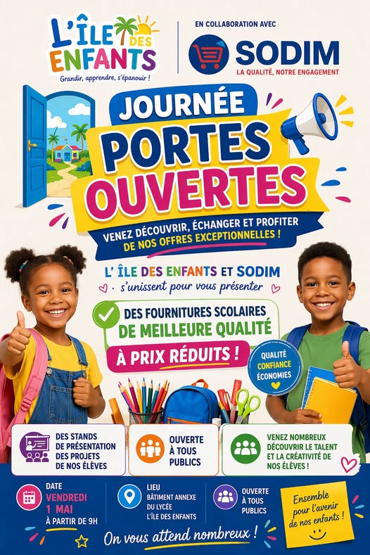 ✨ Journée Portes Ouvertes – Lycée L'île des enfants  ✨

En collaboration avec SODIM, nous vous ouvrons nos portes pour une journée exceptionnelle ! 🎉

📅 Vendredi 1er mai
🕘 À partir de 9h
📍 Bâtiment...