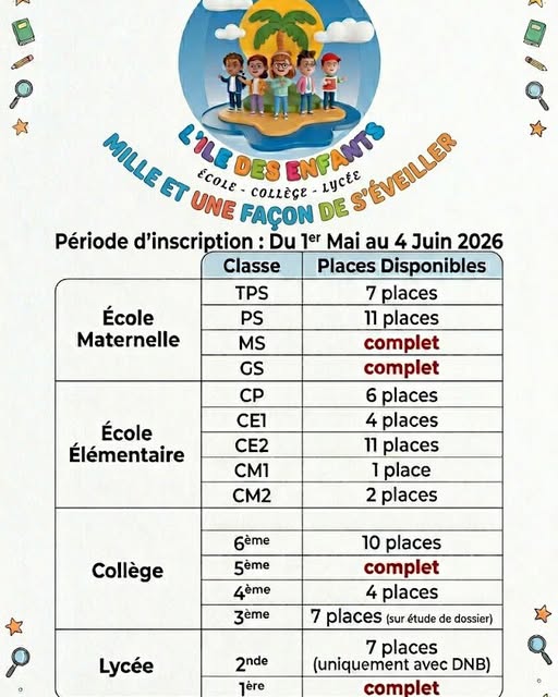 🎓 CONSTRUISEZ L'AVENIR DE VOTRE ENFANT DÈS AUJOURD'HUI ! 🎓
Vous recherchez l'excellence, la rigueur et l'épanouissement pour votre enfant ? Pour l'année scolaire 2026 – 2027, offrez-lui un cadre éd...