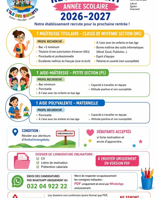 📢 RECRUTEMENT – ANNÉE SCOLAIRE 2026-2027 📚✨

L’établissement L’Île des Enfants recrute pour la prochaine rentrée scolaire :

👩‍🏫 1 Maîtresse titulaire – Moyenne Section (MS)
🎓 Niveau requis : Bac +...